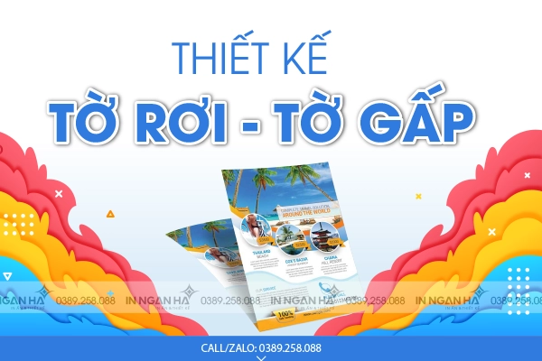 THIẾT KẾ TỜ RƠI ĐẸP